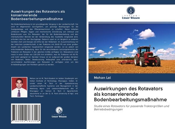 Auswirkungen des Rotavators als konservierende Bodenbearbeitungsmaßnahme, Taschenbuch von Mohan Lal, Verlag Unser Wissen, 9786202763318