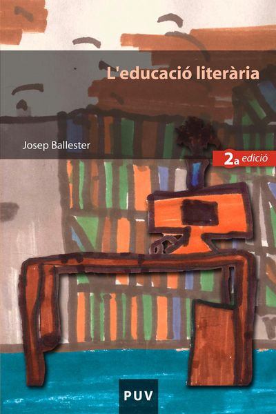 Produktbild: L'educaci&oacute; liter&agrave;ria, 2a ed.