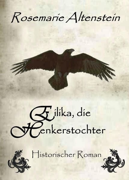 Produktbild: Eilika, die Henkerstochter - Historischer Roman