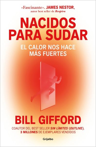 Produktbild: Nacidos Para Sudar / Hotwired: How the Hidden Power of Heat Makes Us Stronger