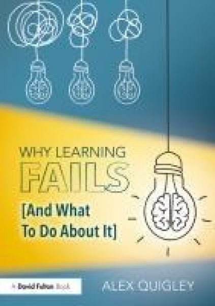 Produktbild: Why Learning Fails (And What To Do About It)