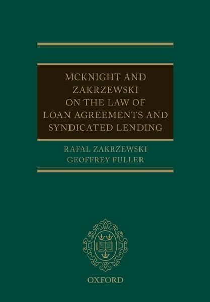 Produktbild: McKnight and Zakrzewski on the Law of Loan Agreements and Syndicated Lending