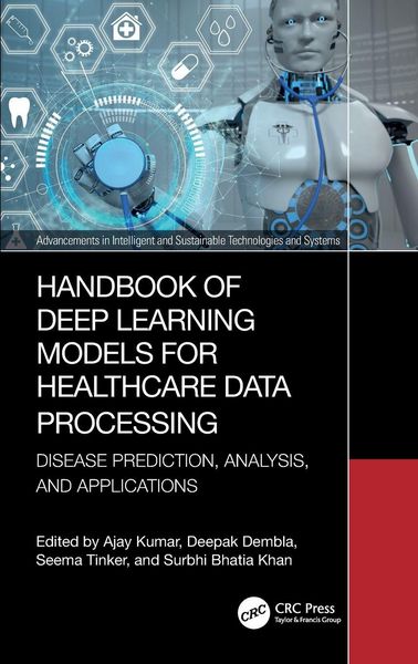 Produktbild: Handbook of Deep Learning Models for Healthcare Data Processing