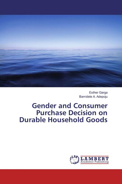 Produktbild: Gender and Consumer Purchase Decision on Durable Household Goods