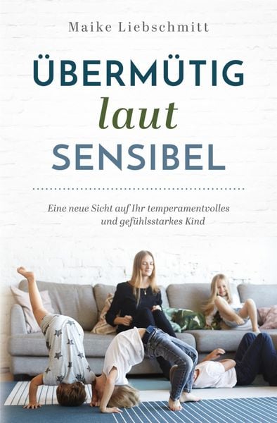 Produktbild: &Uuml;berm&uuml;tig - laut - sensibel