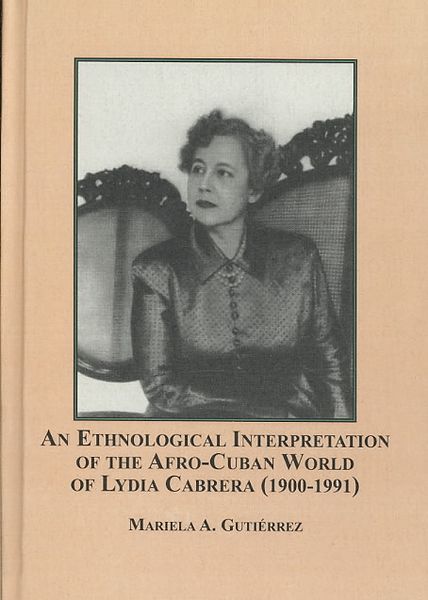 Produktbild: An Ethnological Interpretation of the Afro Cuban World of Lydia