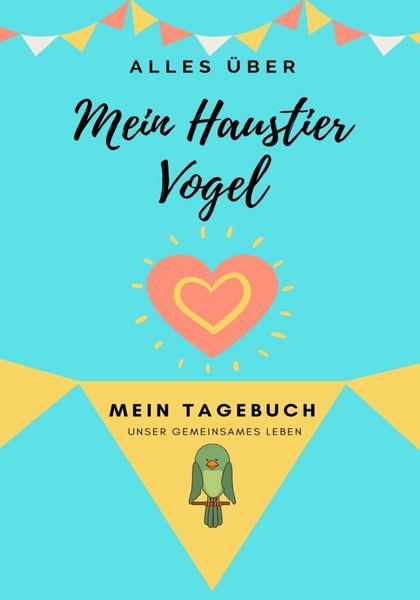 Produktbild: &Uuml;ber Mein Haustier - Vogel