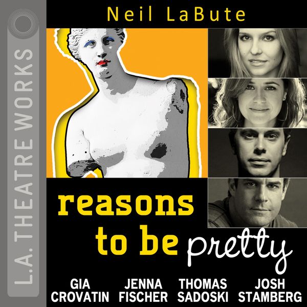 reasons to be pretty - Neil LaBute, Audio, 9781580819459
