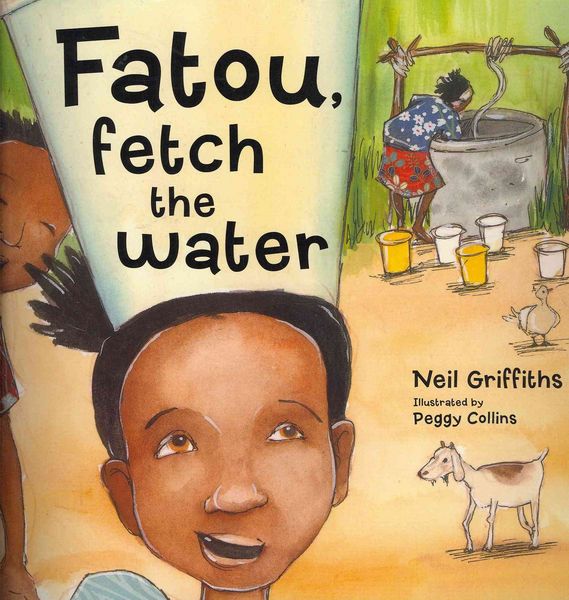 Produktbild: Griffiths, N: Fatou Fetch the Water