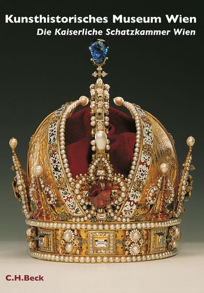 Produktbild: Kunsthistorisches Museum Wien Bd. 1: Die kaiserliche Schatzkammer Wien