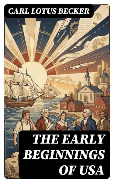 Produktbild: The Early Beginnings of USA
