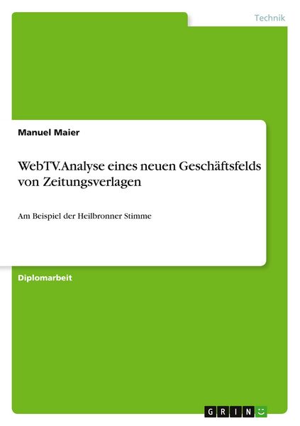 Produktbild: WebTV. Analyse eines neuen Gesch&auml;ftsfelds von Zeitungsverlagen