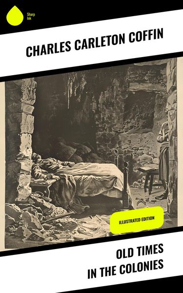 Produktbild: Old Times in the Colonies