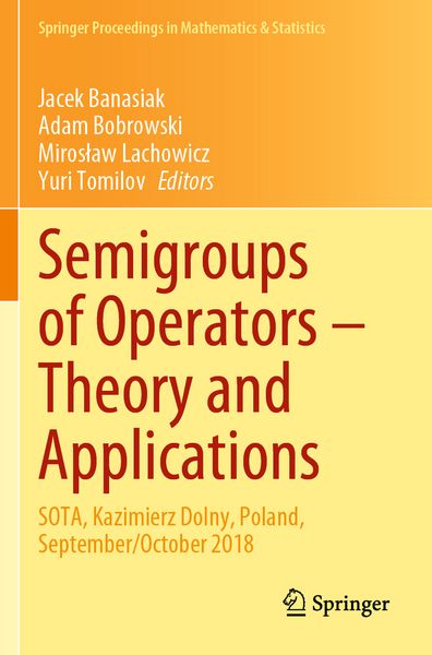 Produktbild: Semigroups of Operators &ndash; Theory and Applications