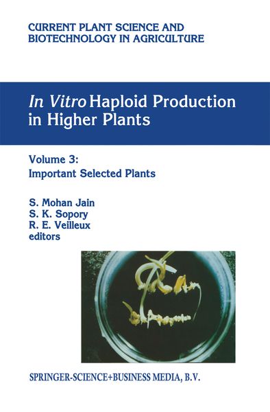 Produktbild: In vitro Haploid Production in Higher Plants