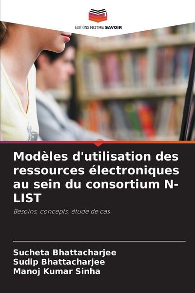 Produktbild: Mod&egrave;les d'utilisation des ressources &eacute;lectroniques au sein du consortium N-LIST
