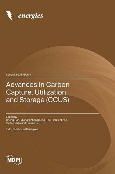 Produktbild: Advances in Carbon Capture, Utilization and Storage (CCUS)