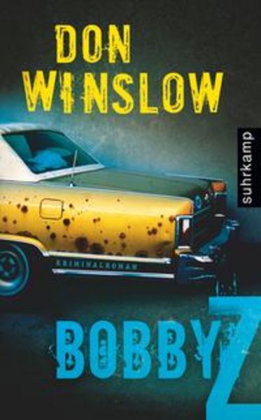 Bobby Z, Taschenbuch von Don Winslow, Suhrkamp