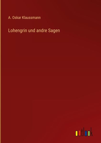 Produktbild: Lohengrin und andre Sagen