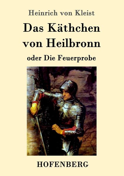 Produktbild: Das K&auml;thchen von Heilbronn oder Die Feuerprobe