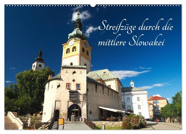 Produktbild: Streifz&uuml;ge durch die mittlere Slowakei (Wandkalender 2026 DIN A2 quer), CALVENDO Monatskalender