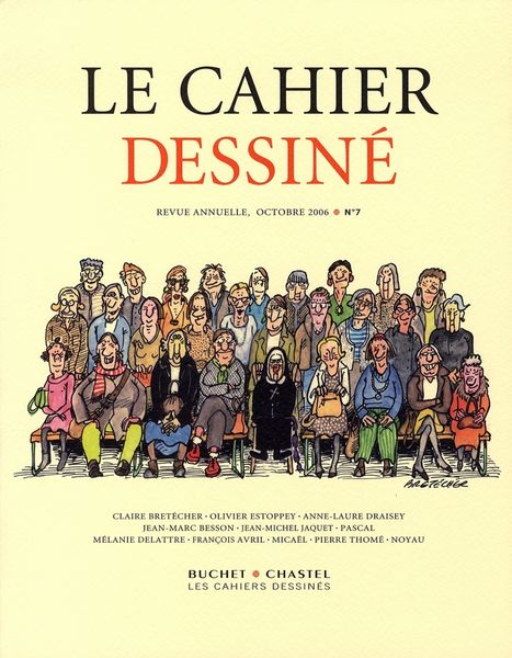 Produktbild: Cahier dessin&eacute; no 7 Claire Br&eacute;t&eacute;cher, Olivier Estoppey, Anne-Laure