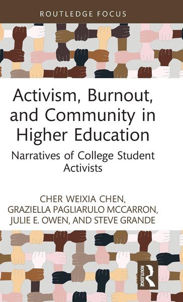 Produktbild: Activism, Burnout, and Community in Higher Education