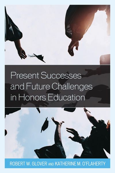 Produktbild: Present Successes and Future Challenges in Honors Education