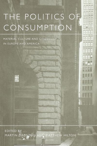 Produktbild: The Politics of Consumption