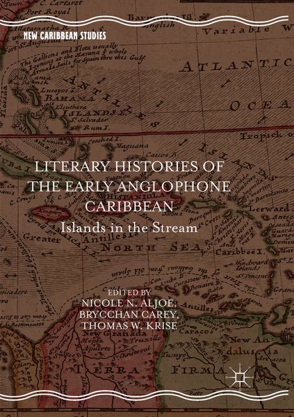 Produktbild: Literary Histories of the Early Anglophone Caribbean