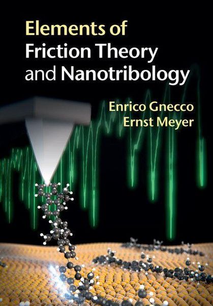 Produktbild: Elements of Friction Theory and Nanotribology