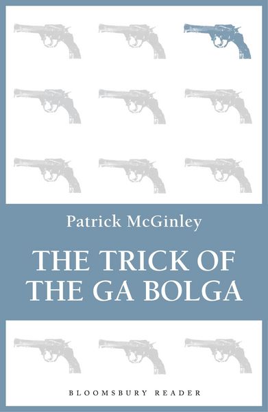 Produktbild: The Trick of the Ga Bolga