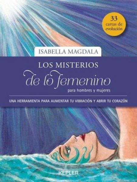 Misterios de Lo Femenino Para Hombres Y Mujeres, Los, Taschenbuch von Isabella Magdala, Urano, 9788416344246