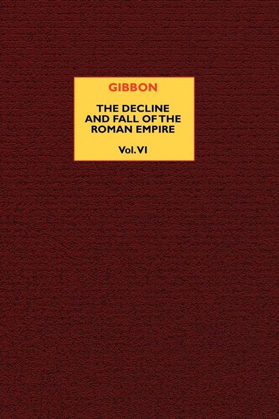 Produktbild: The Decline and Fall of the Roman Empire (vol. 6)