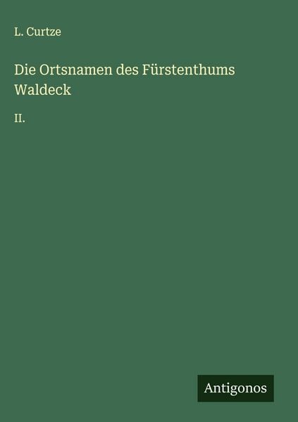 Produktbild: Die Ortsnamen des F&uuml;rstenthums Waldeck