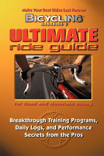Produktbild: Bicycling Magazine's Ultimate Ride Guide