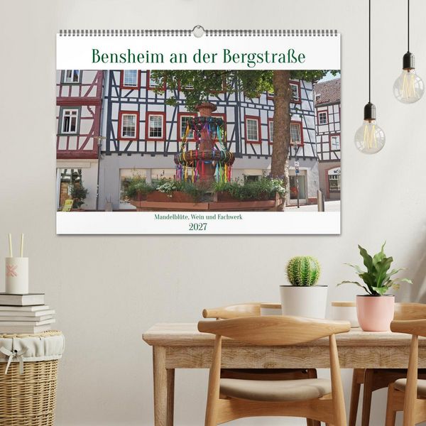 Produktbild: Bensheim an der Bergstra&szlig;e Mandelbl&uuml;te, Wein und Fachwerk (Wandkalender 2027 DIN A2 quer), CALVENDO Monatskalender