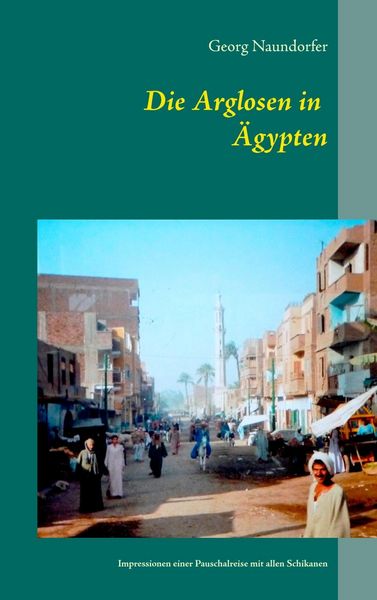 Produktbild: Die Arglosen in &Auml;gypten