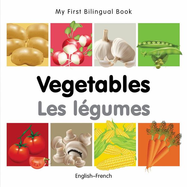 Produktbild: My First Bilingual Book-Vegetables (English-French)