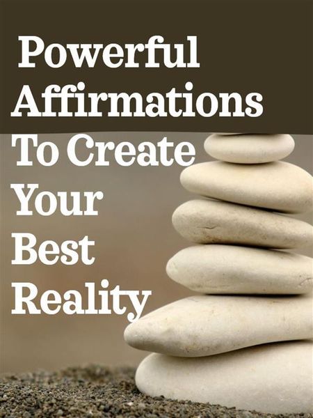 Produktbild: Powerful Affirmations To Create Your Best Reality