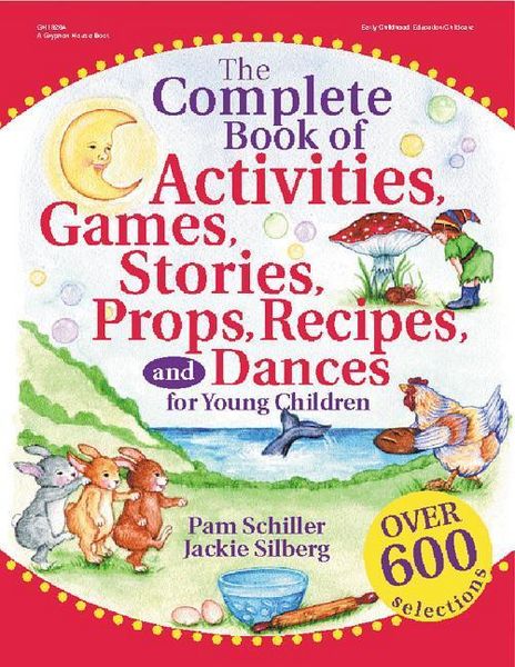 Produktbild: The Complete Book of Activities, Games, Stories, Props, Recipes and Dances for Young Children