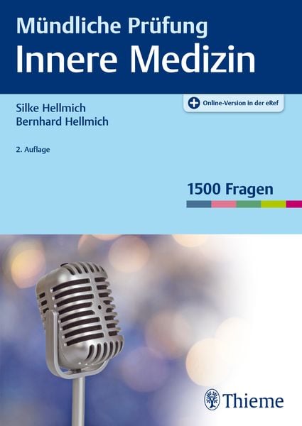 Mündliche Prüfung Innere Medizin, Set von Bernhard Hellmich , Silke Hellmich, Thieme, 9783132406377