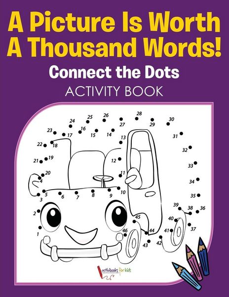 Produktbild: A Picture Is Worth A Thousand Words! Connect the Dots Activity Book
