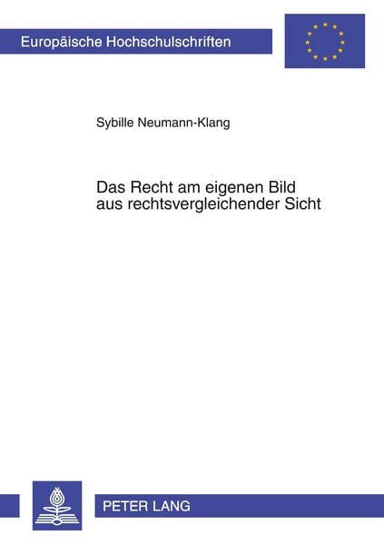 Produktbild: Das Recht am eigenen Bild aus rechtsvergleichender Sicht