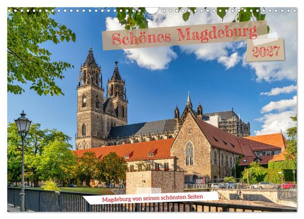 Produktbild: Sch&ouml;nes Magdeburg (Wandkalender 2027 DIN A3 quer), CALVENDO Monatskalender