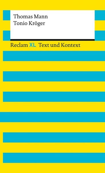 Produktbild: Tonio Kröger. Textausgabe mit Kommentar und Materialien