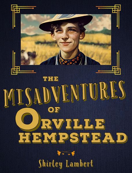 Produktbild: Misadventures of Orville Hempstead