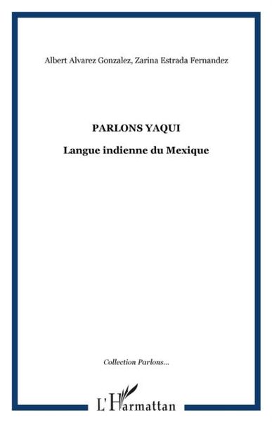 Produktbild: Parlons yaqui - langue indienne du mexique