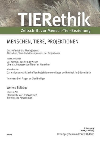 8. Jahrgang 2016/2 / TIERethik, Taschenbuch von Josef Reichholf, Epubli, 9783741873478