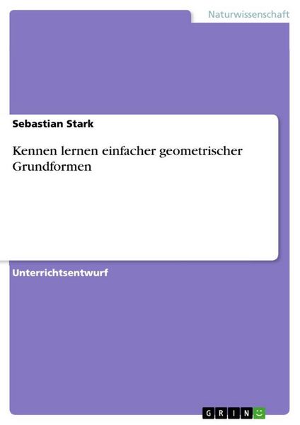 Produktbild: Kennen lernen einfacher geometrischer Grundformen